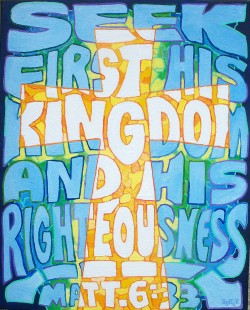 Seek First His Kingdom